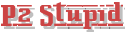 P2 Stupid